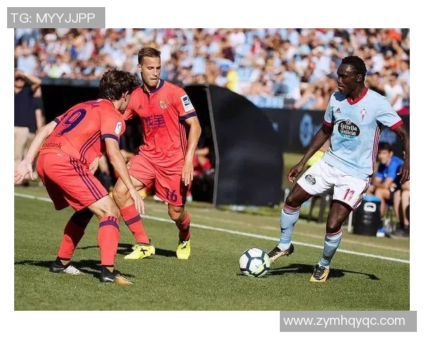 西甲激战格拉纳达迎战塞尔塔双方争夺宝贵积分展开较量